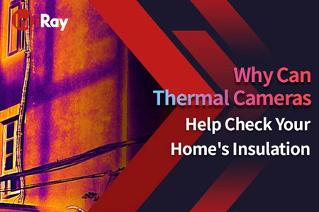 Por que as câmeras térmicas podem ajudar a verificar o isolamento da sua casa