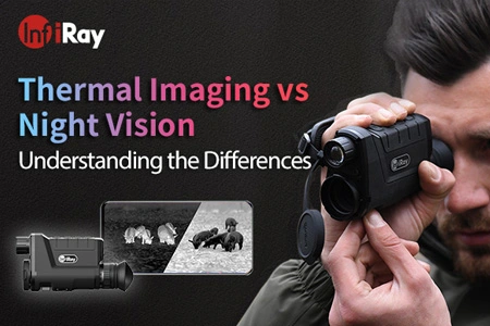 Imagem térmica vs visão noturna: entendendo as diferenças