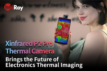 Câmera térmica Xinfrared P2 Pro traz o futuro da imagem térmica eletrônica